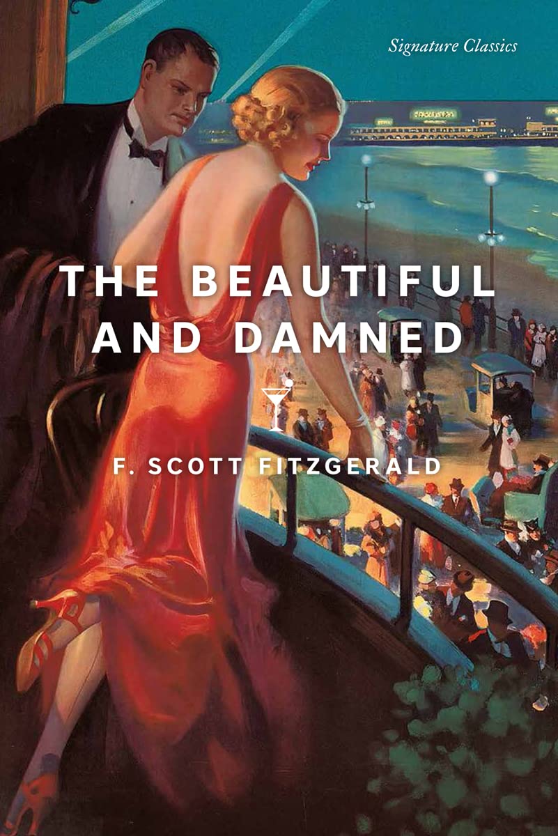 The Beautiful and Damned (Signature Editions),Used