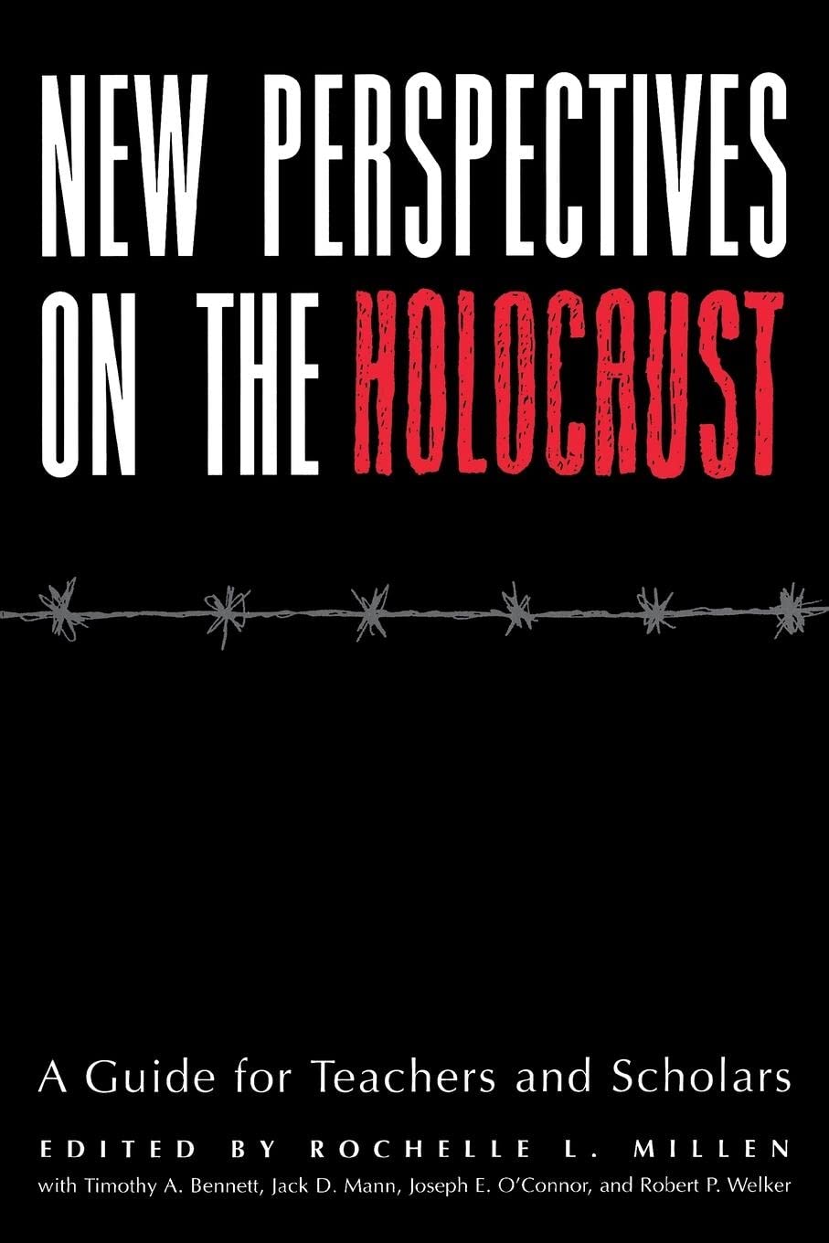 New Perspectives On The Holocaust: A Guide For Teachers And Scholars,Used