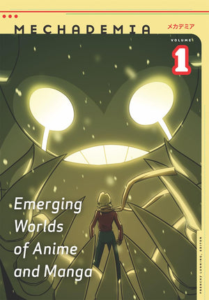 Mechademia 1: Emerging Worlds Of Anime And Manga,Used