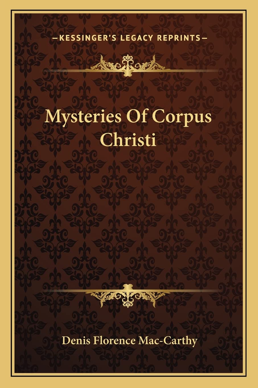 Mysteries Of Corpus Christi,New