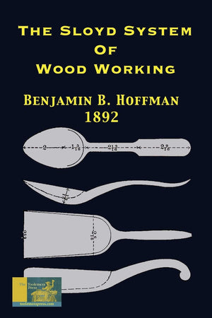 The Sloyd System Of Wood Working 1892,Used