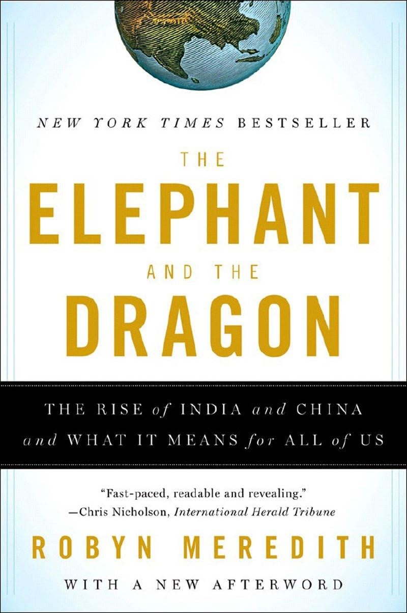 The Elephant And The Dragon: The Rise Of India And China And What It Means For All Of Us,Used