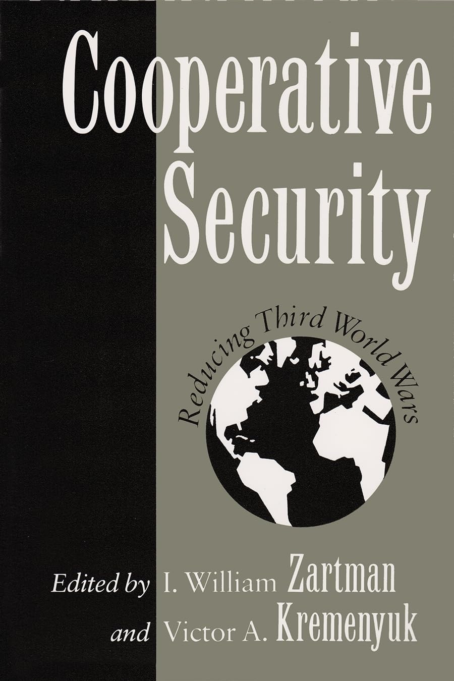 Cooperative Security: Reducing Third World Wars (Syracuse Studies On Peace And Conflict Resolution),Used