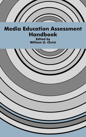Media Education Assessment Handbook (Routledge Communication Series),Used
