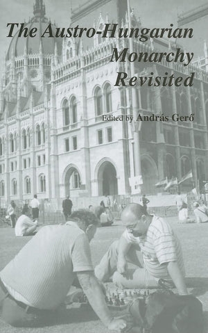 The AustroHungarian Monarchy Revisited,Used
