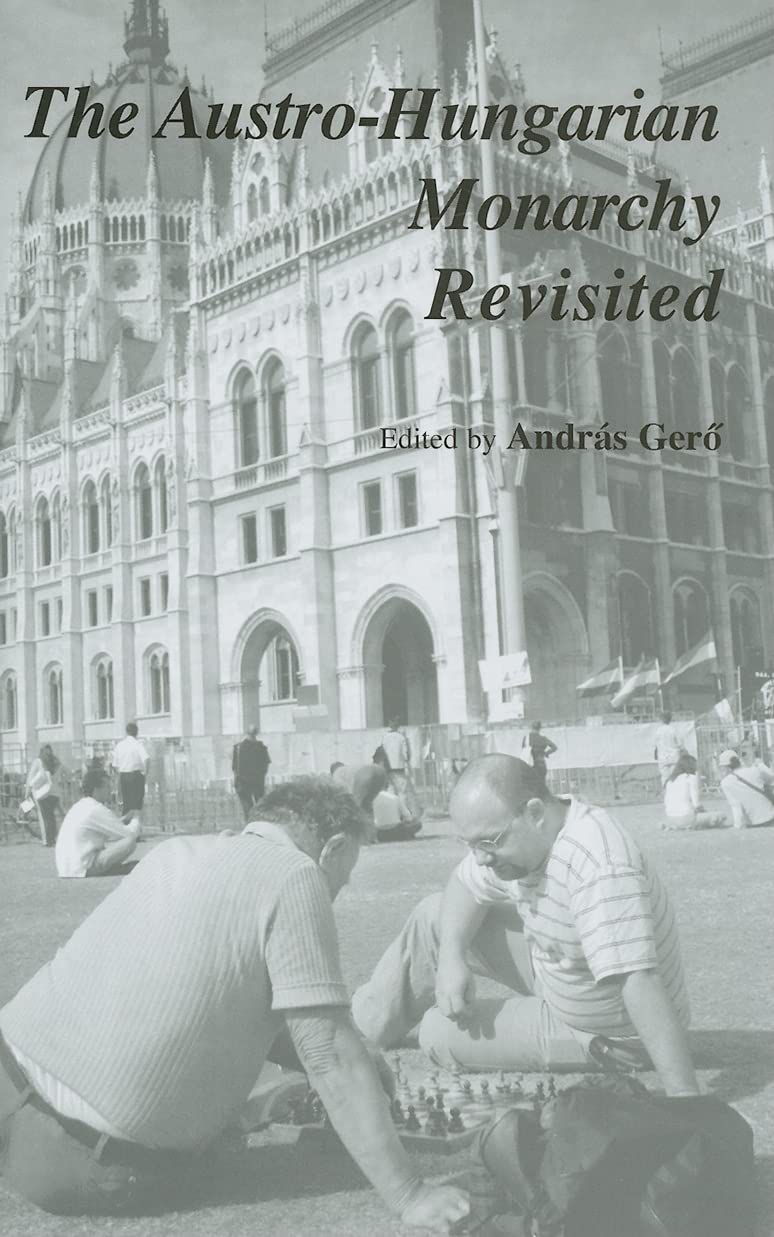 The AustroHungarian Monarchy Revisited,Used