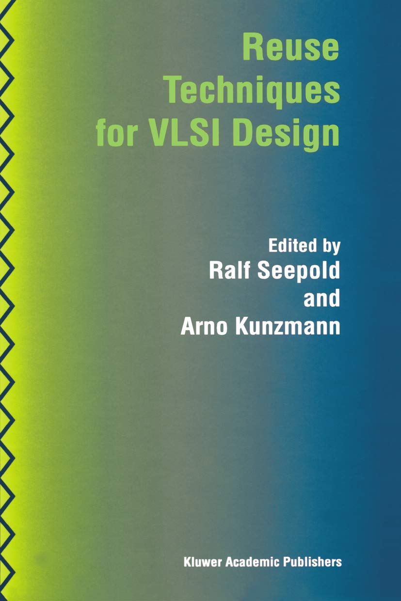 Reuse Techniques for VLSI Design,Used
