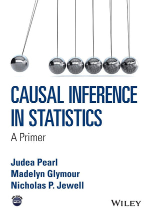 Causal Inference In Statistics: A Primer