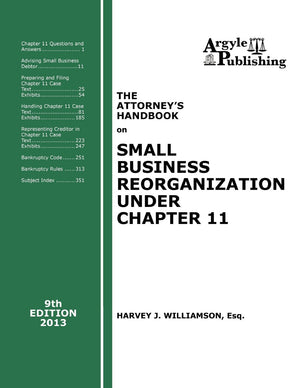 The Attorney's Handbook on Small Business Reorganization Under Chapter 11 (2013),Used