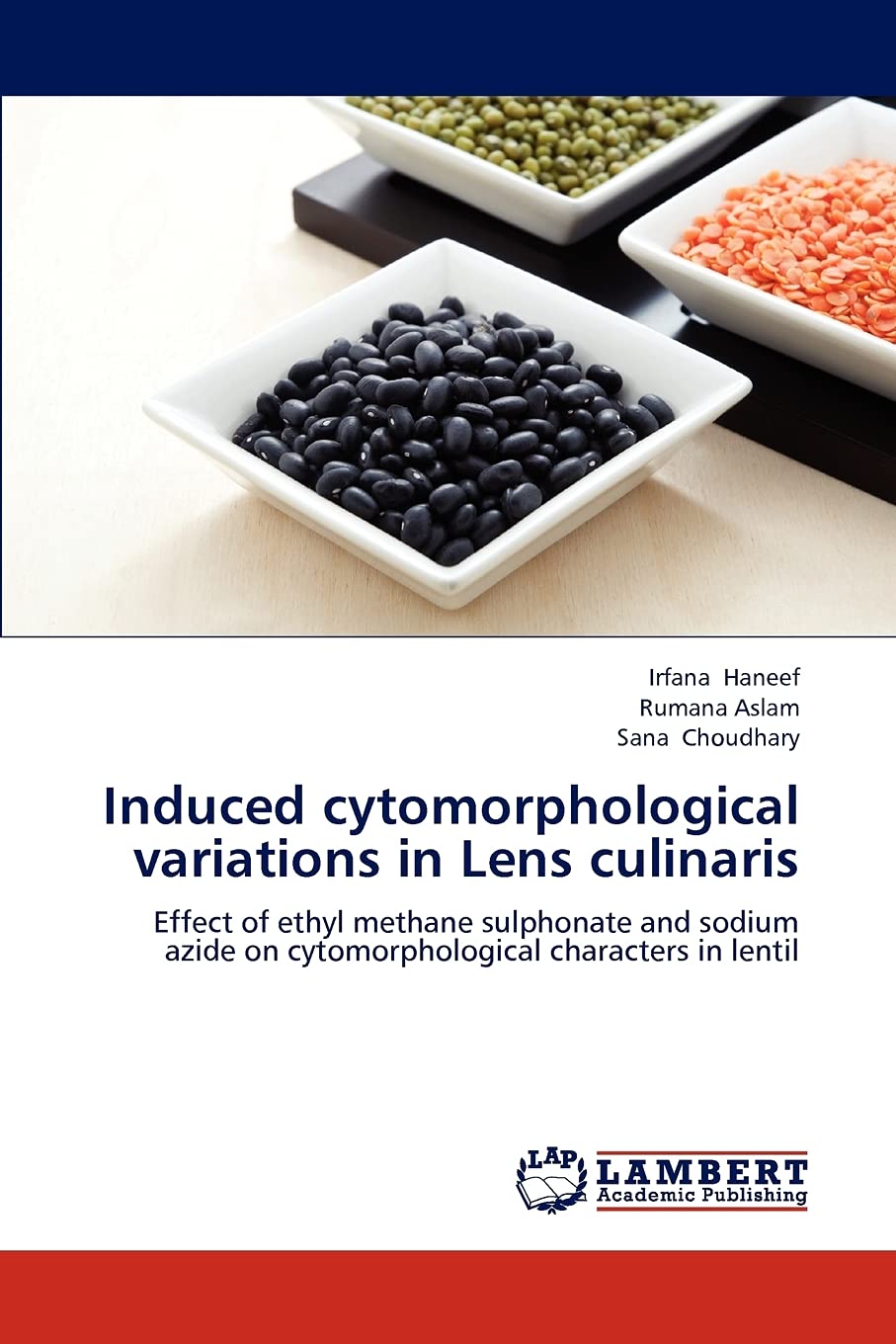 Induced cytomorphological variations in Lens culinaris: Effect of ethyl methane sulphonate and sodium azide on cytomorphological,Used