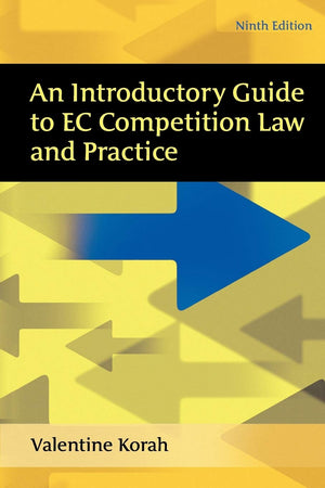 An Introductory Guide to EC Competition Law and Practice: 9th Edition,Used
