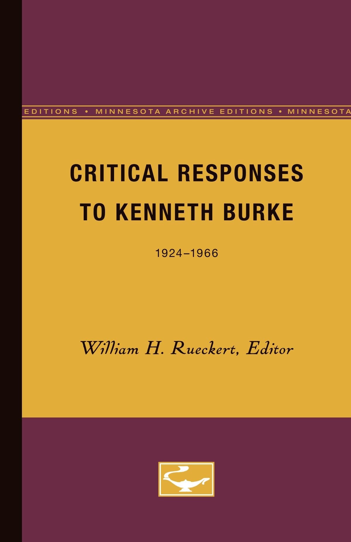 Critical Responses To Kenneth Burke,Used