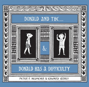 Donald And The... & Donald Has A Difficulty