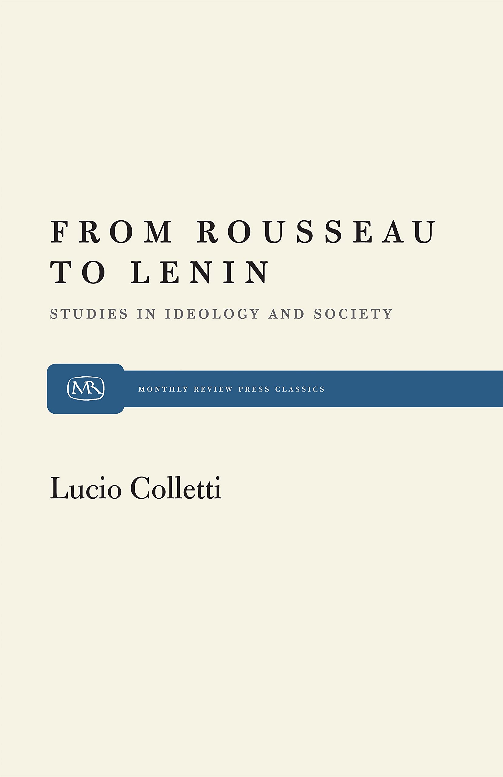 From Rousseau To Lenin,Used