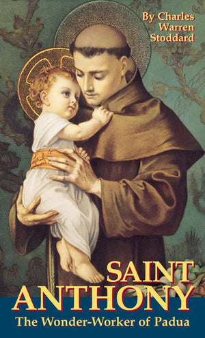 St. Anthony: The WonderWorker of Padua,Used