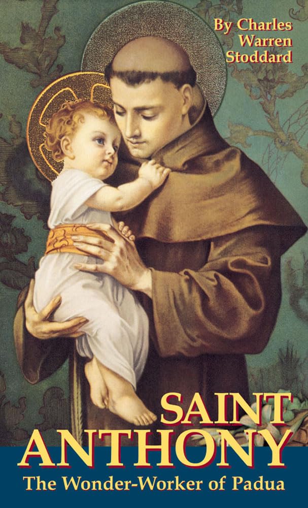 St. Anthony: The WonderWorker of Padua,Used