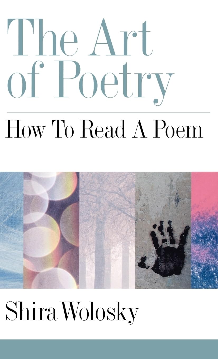 The Art of Poetry: How to Read a Poem,Used