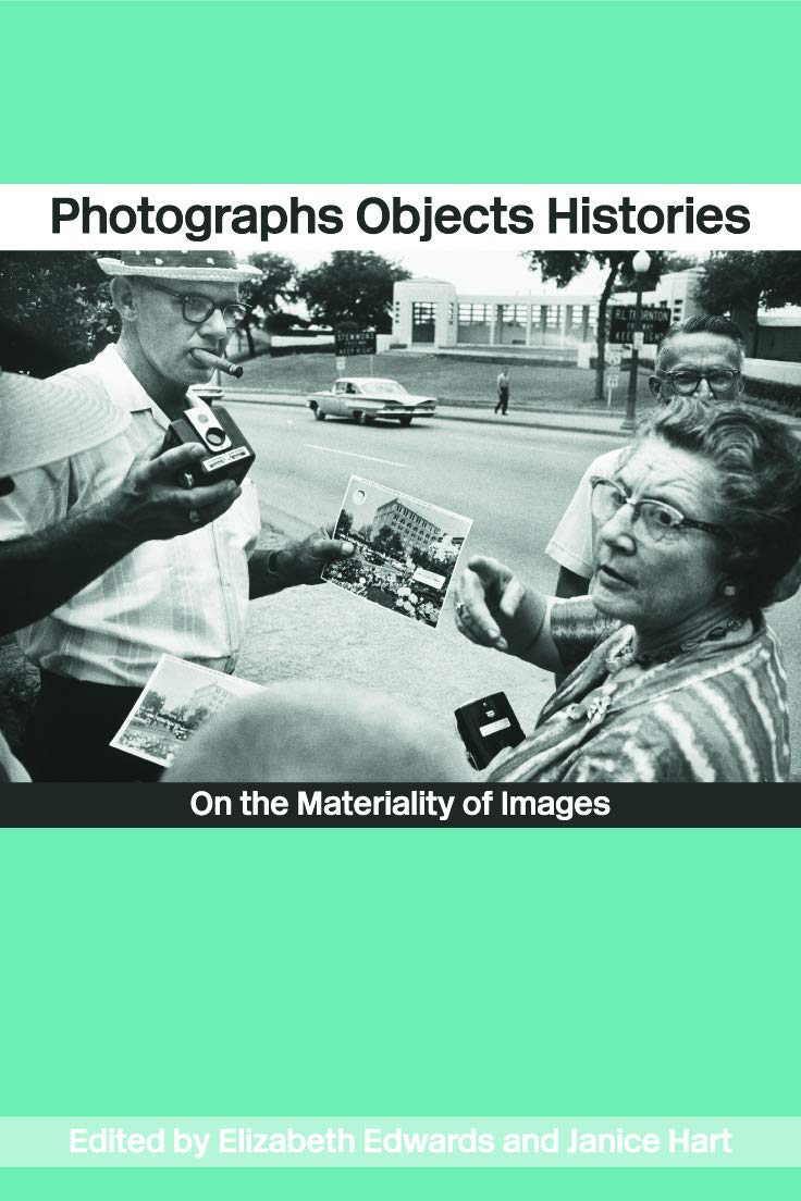 Photographs Objects Histories: On the Materiality of Images (Material Cultures),Used