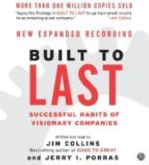 Built To Last Cd: Successful Habits Of Visionary Companies (Good To Great, 2),New