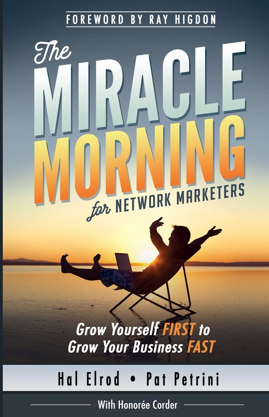 The Miracle Morning for Network Marketers: Grow Yourself FIRST to Grow Your Business Fast,Used