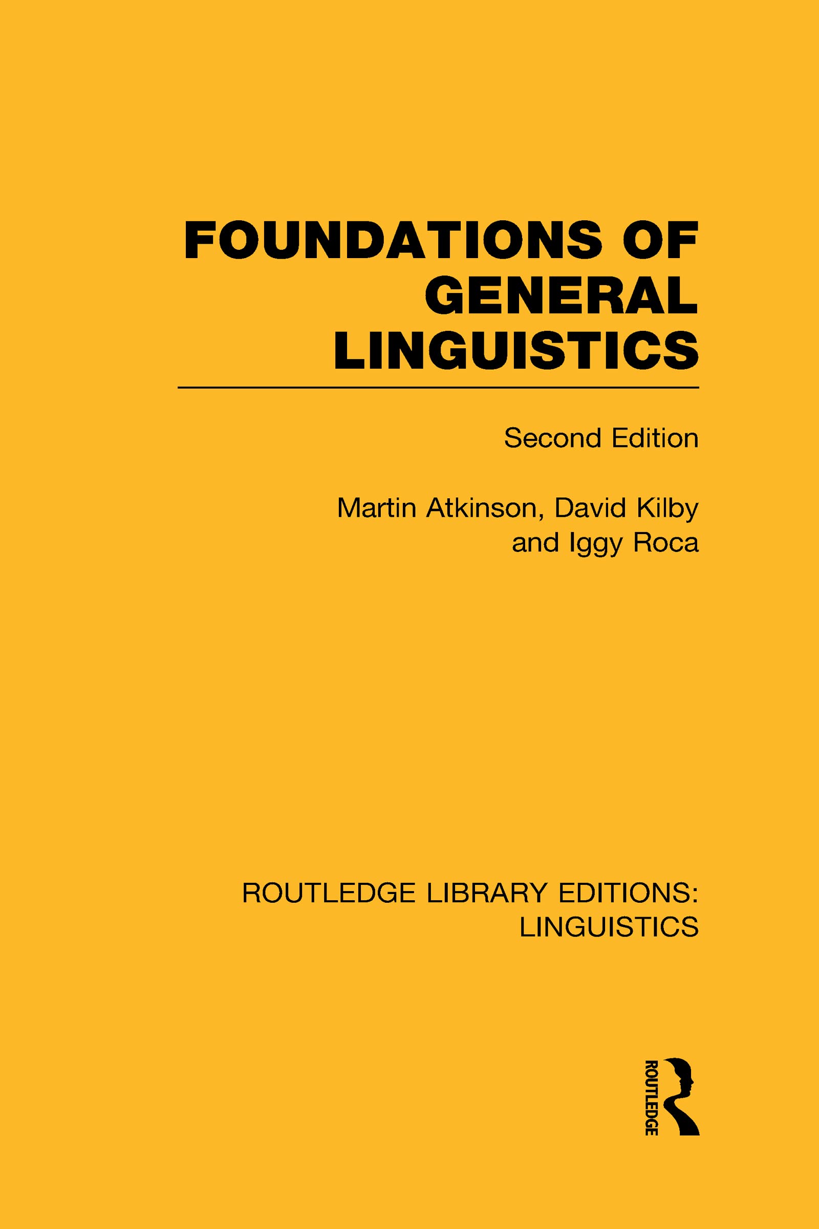 Foundations of General Linguistics (RLE Linguistics A: General Linguistics),Used