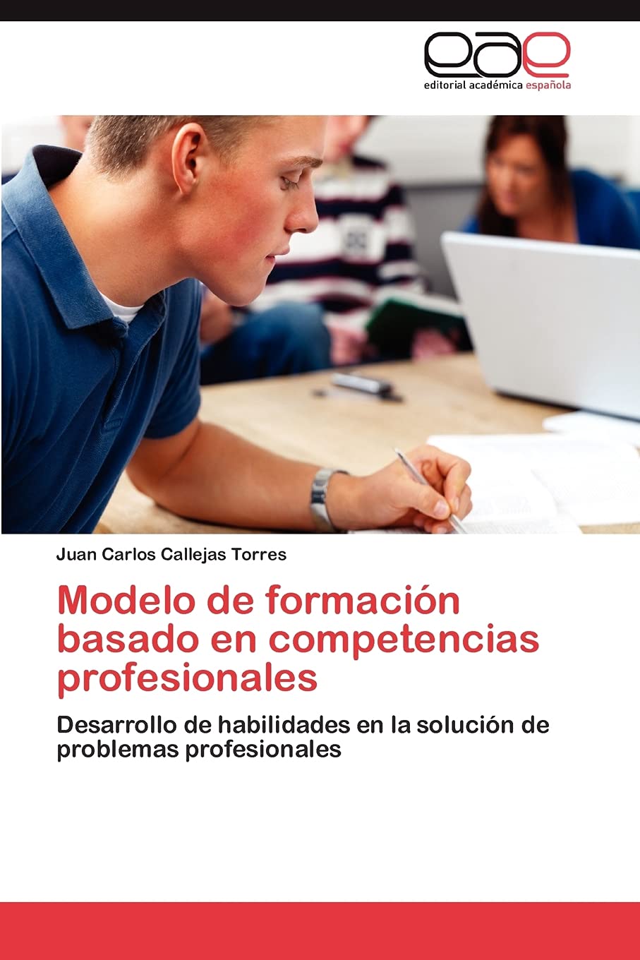 Modelo de formacin basado en competencias profesionales: Desarrollo de habilidades en la solucin de problemas profesionales ,Used