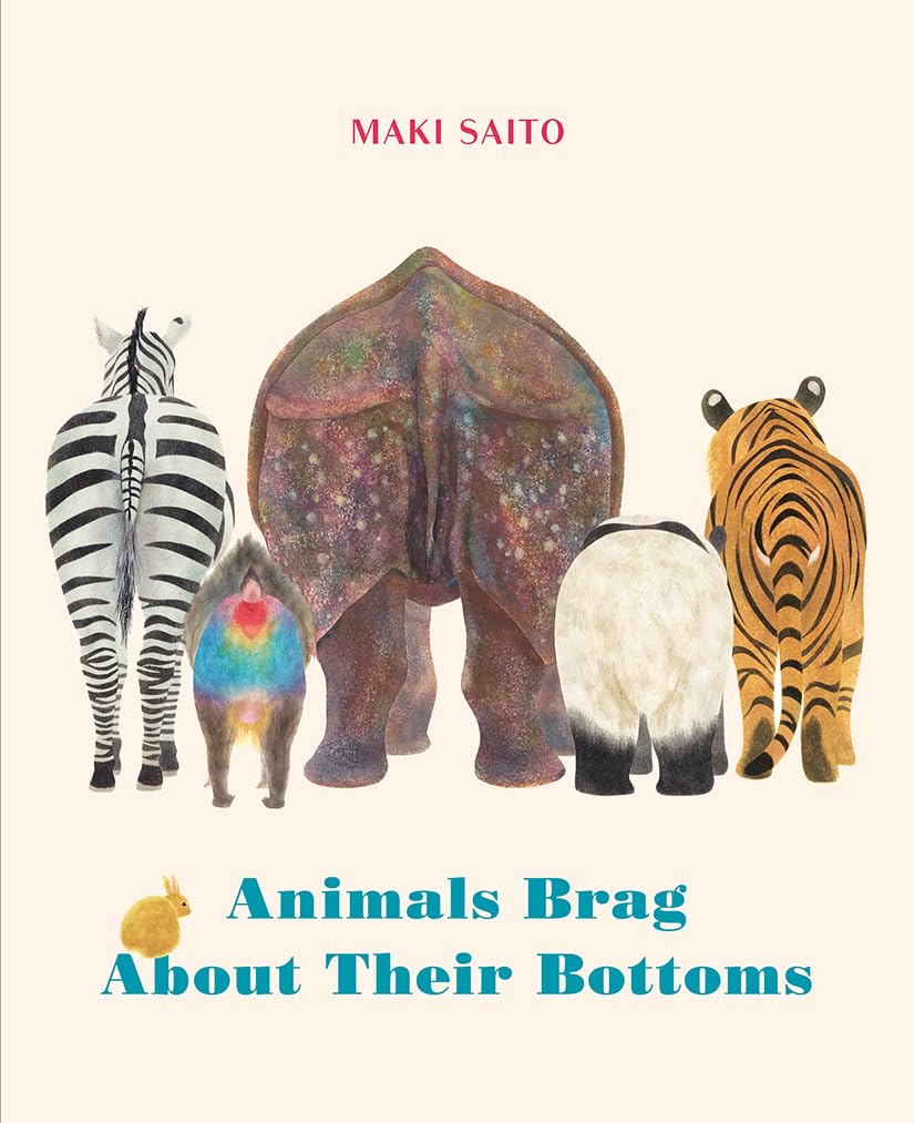 Animals Brag About Their Bottoms,New