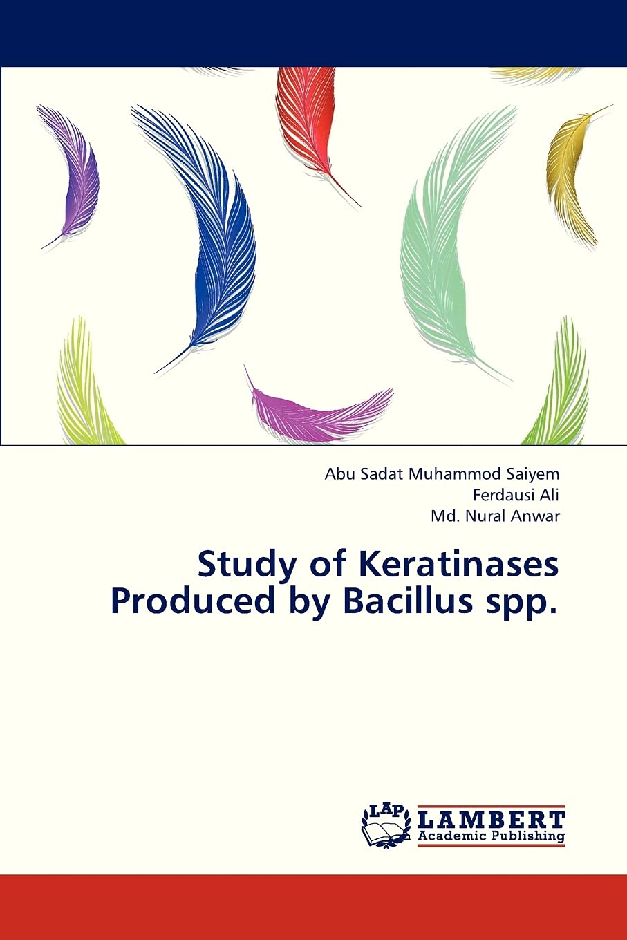 Study of Keratinases Produced by Bacillus spp.,Used