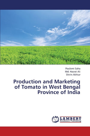 Production and Marketing of Tomato in West Bengal Province of India,Used