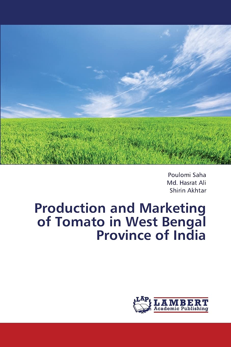 Production and Marketing of Tomato in West Bengal Province of India,Used