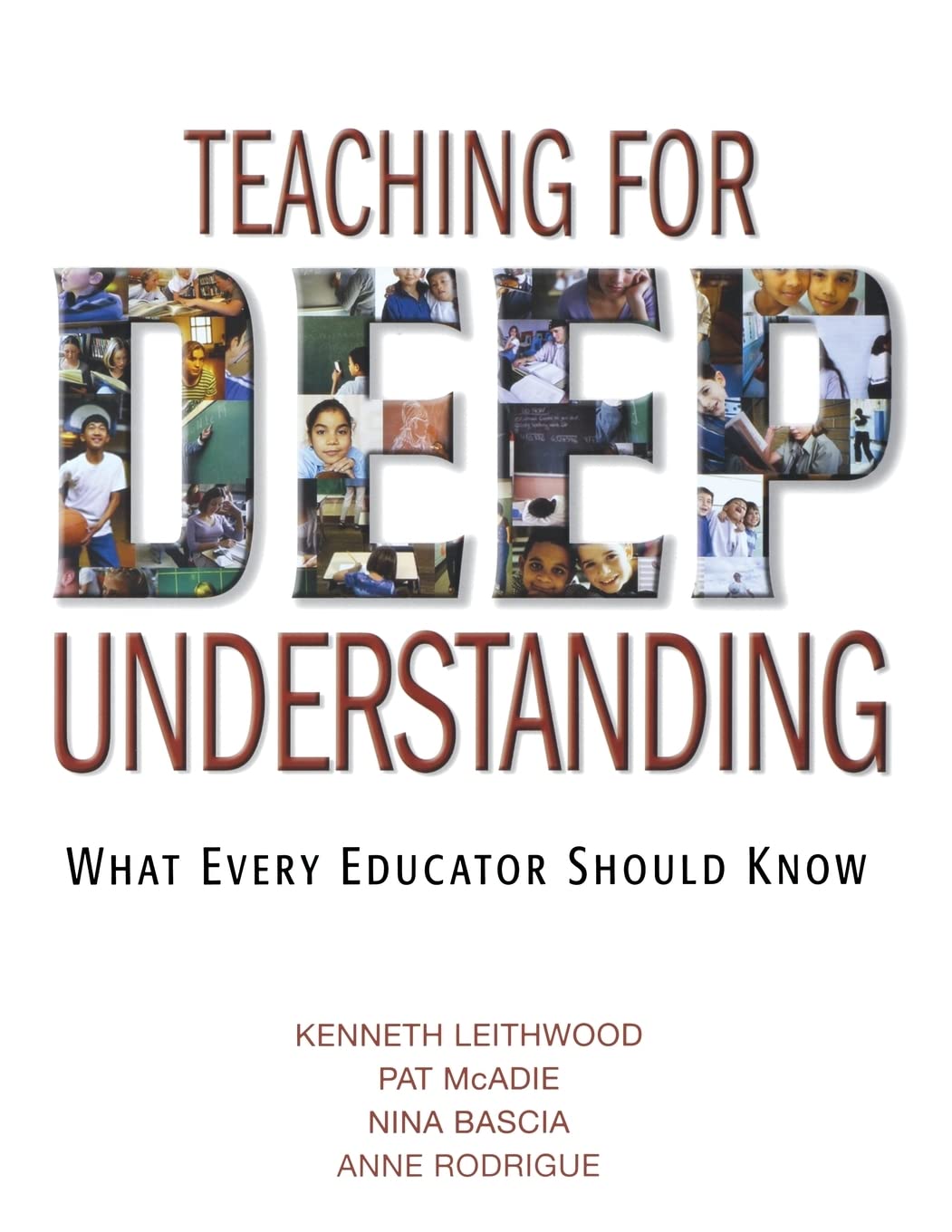 Teaching for Deep Understanding: What Every Educator Should Know,Used