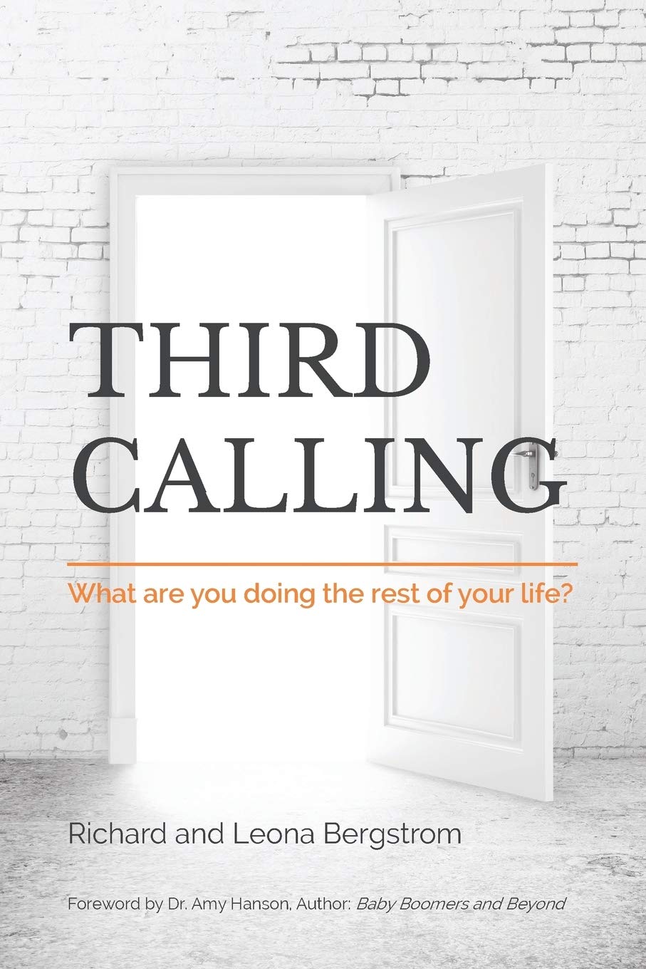 Third Calling: What are you doing the rest of your life?,Used