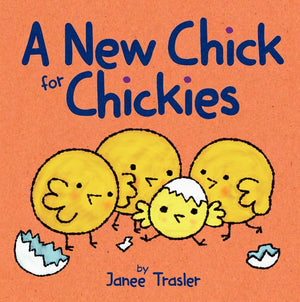 A New Chick for Chickies: An Easter And Springtime Book For Kids,Used