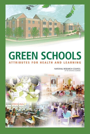 Green Schools: Attributes for Health and Learning,Used