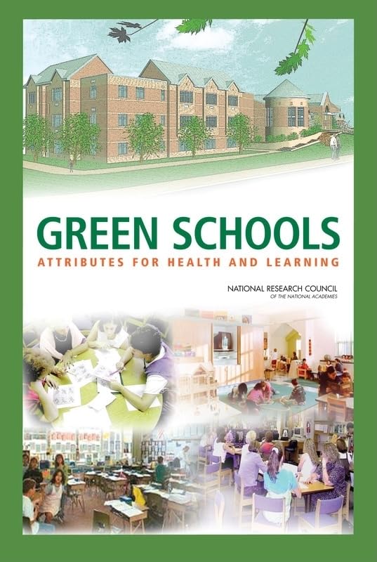 Green Schools: Attributes for Health and Learning,Used