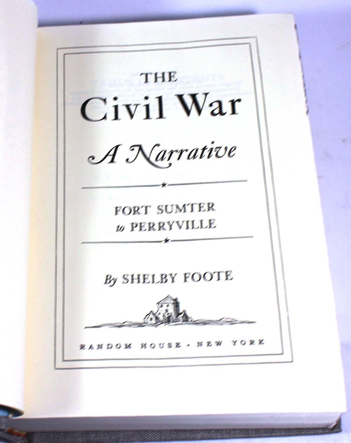 The Civil War: A Narrative Second Manassas To Perryville The Sun Shines South (V,New