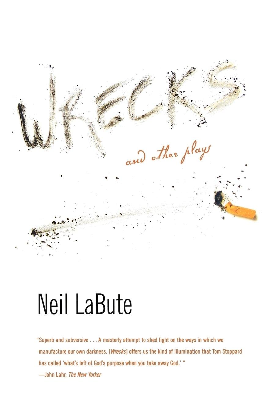 Wrecks: And Other Plays,New