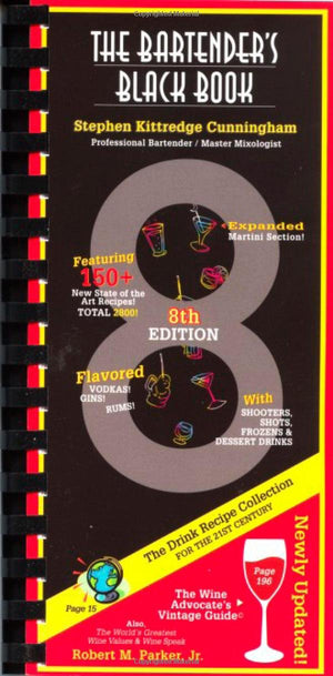 The Bartender's Black Book, Eighth Edition: 2,800 New and Classic Recipes,Used