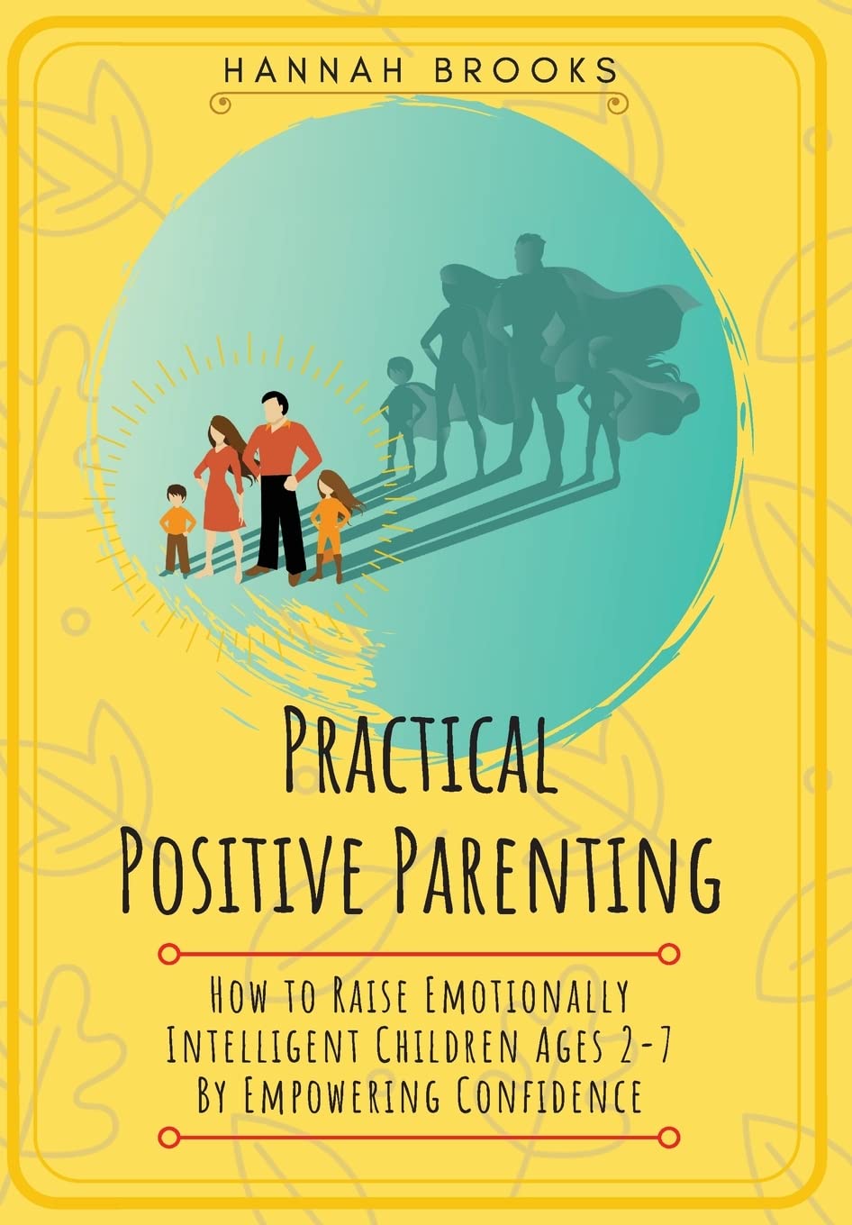 Practical Positive Parenting,Used