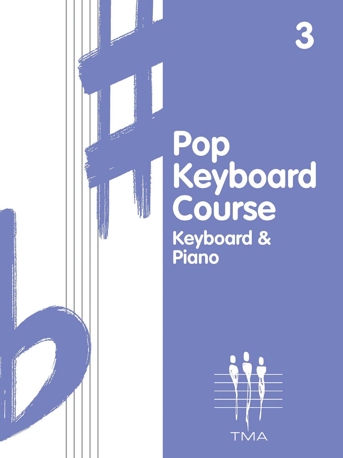 Tritone Pop Keyboard Course  Book 3: Book 3  Revised,Used