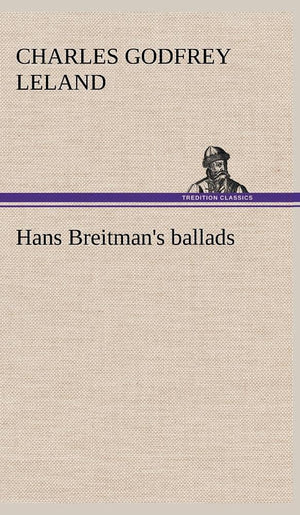 Hans Breitman's ballads,Used