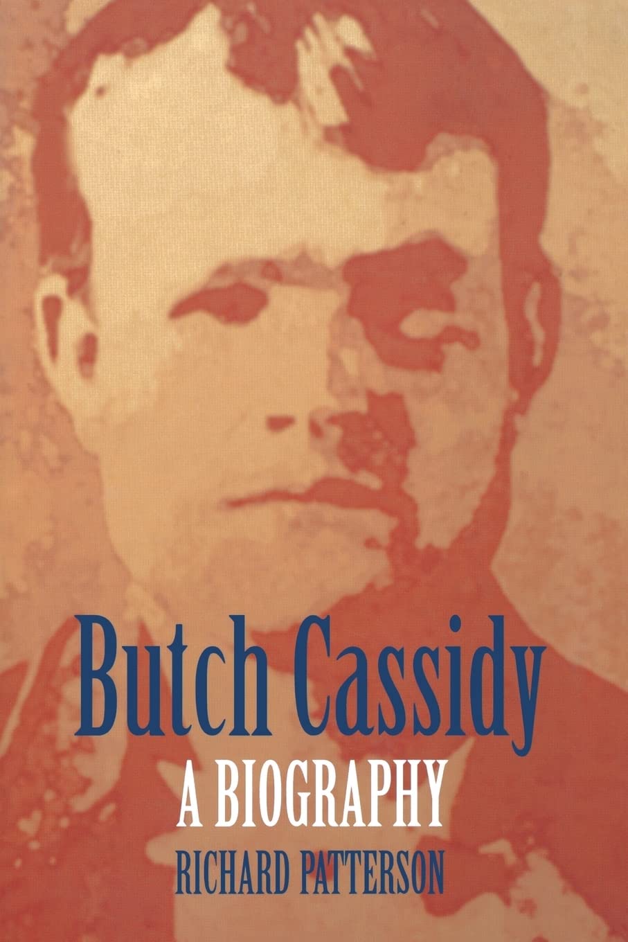 Butch Cassidy: A Biography (Bison Book),New