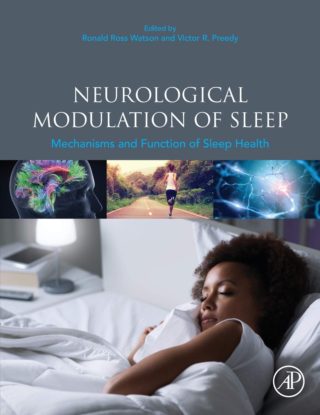 Neurological Modulation of Sleep: Mechanisms and Function of Sleep Health,Used