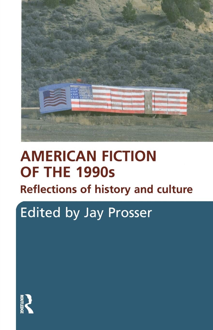 American Fiction Of The 1990S,New