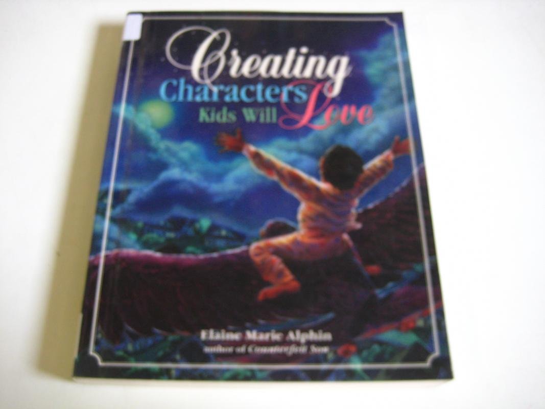 Creating Characters Kids Will Love,Used