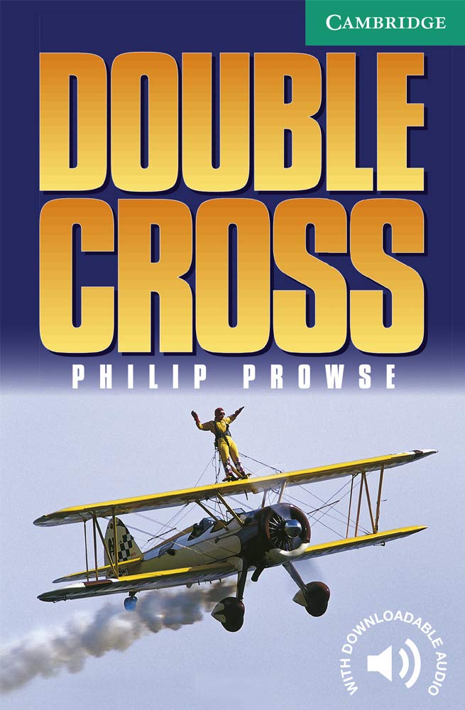 Double Cross Level 3 (Cambridge English Readers: Level 3),New
