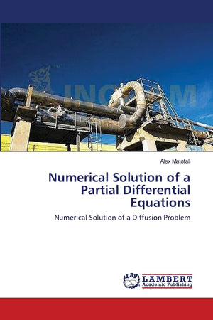Numerical Solution of a Partial Differential Equations: Numerical Solution of a Diffusion Problem,Used