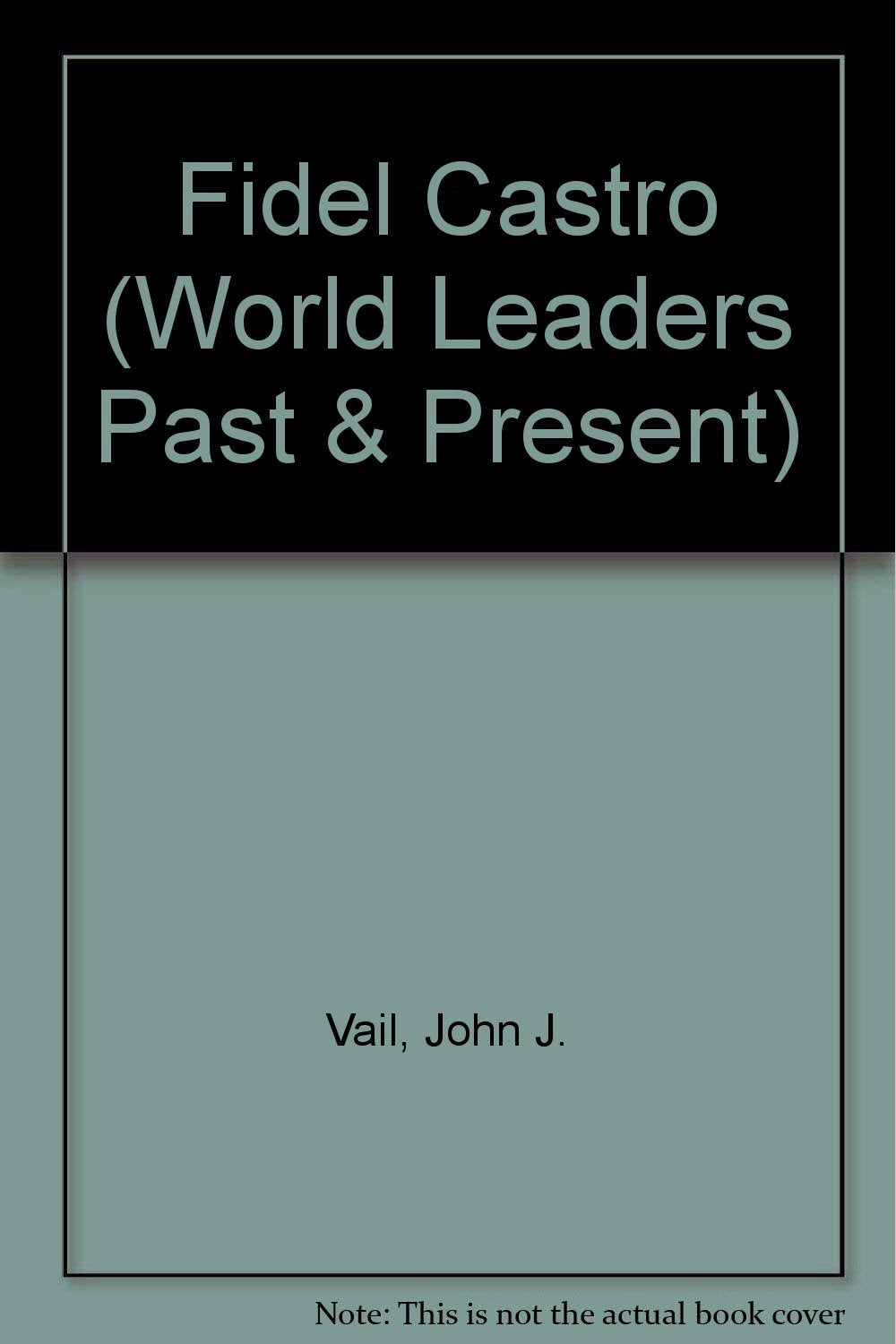Fidel Castro (World Leaders : Past and Present),Used