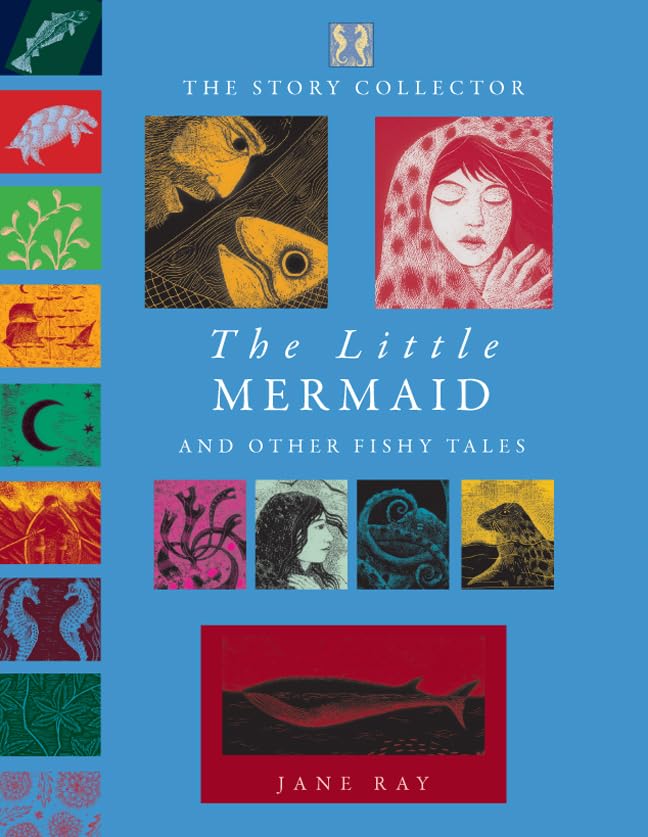 The Little Mermaid and Other Fishy Tales (The Story Collector),Used