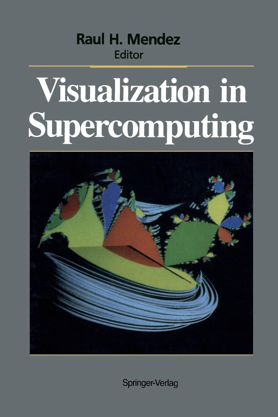 Visualization in Supercomputing,Used